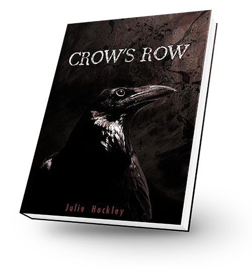 Crow's Row by Julie Hockley