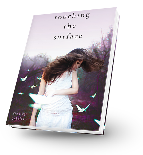 Touching The Surface by Kimberly Sabatini 
