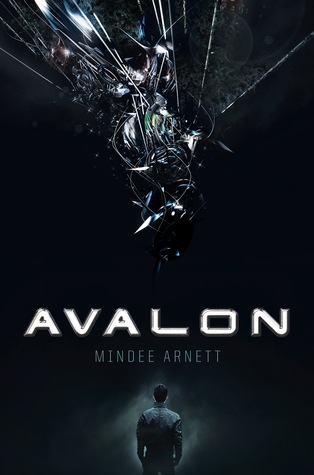 Avalon (Avalon #1) by Mindee Arnett