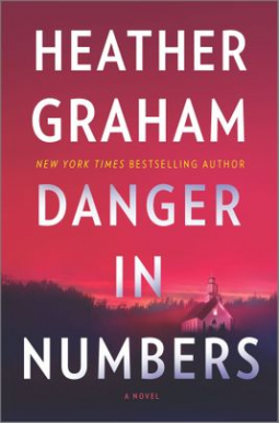 Danger In Numbers by Heather Graham