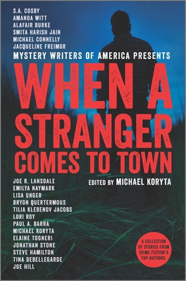 Mystery Writers of America presents When a Stranger Comes to Town – Anthology Review