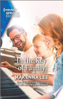 In the Key of Family by Makenna Lee – Dreamer Harlequin Summer Tour