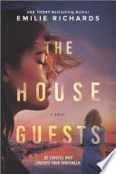 The House Guests by Emilie Richards – Harlequin Summer Blog Tour Review