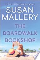 The Boardwalk Bookshop by Susan Mallery – Review