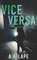 Vice Versa by A.J. Lape