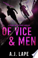 Of Vice and Men by A.J. Lape
