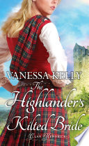 The Highlander’s Kilted Bride by Vanessa Kelly – #TLCBookTours Review